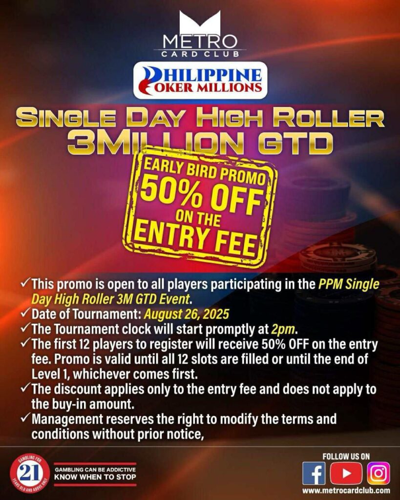 Philippine Poker Millions - High Roller Early Bird Promo